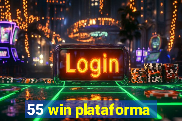 55 win plataforma